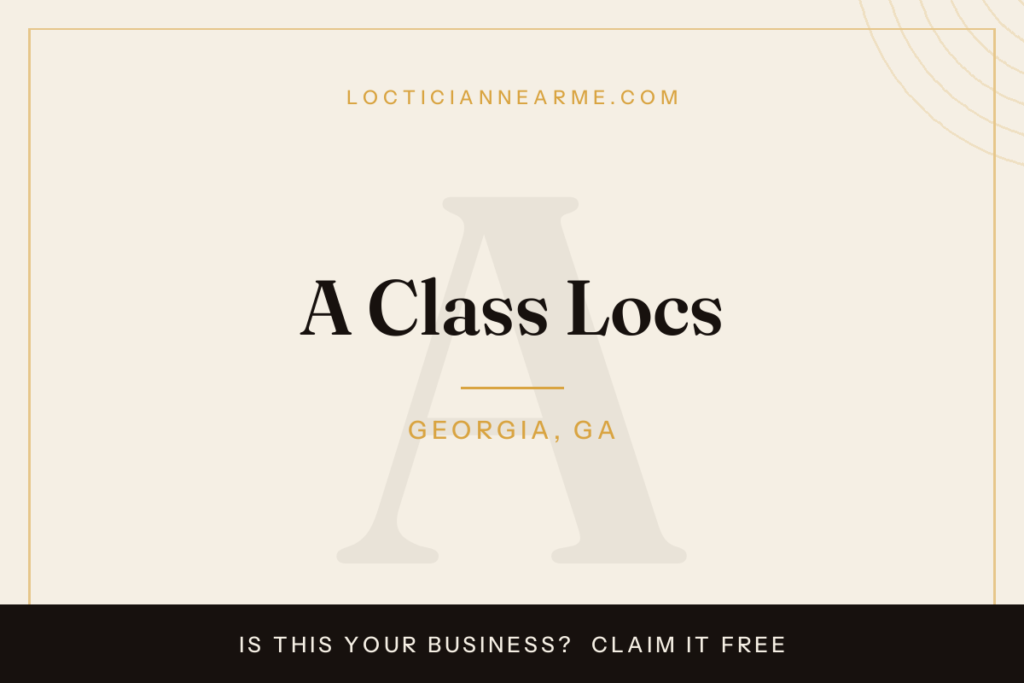 A Class Locs loctician in Georgia, GA — locs, retwist and natural hair care