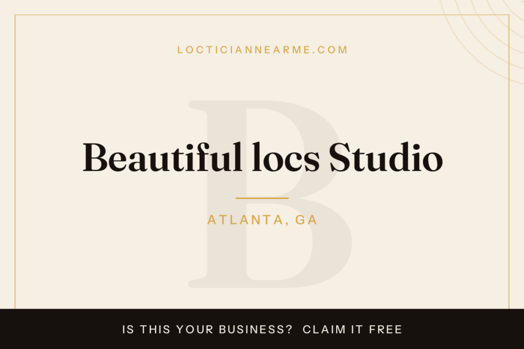 Beautiful locs Studio loctician in Atlanta, GA — locs, retwist and natural hair care