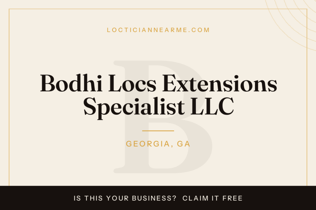 Bodhi Locs Extensions Specialist LLC loctician in Georgia, GA — locs, retwist and natural hair care