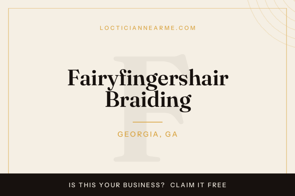Fairyfingershair Braiding loctician in Georgia, GA — locs, retwist and natural hair care