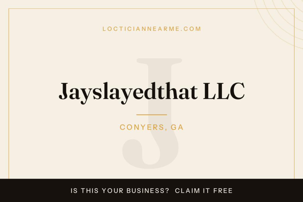 Jayslayedthat LLC loctician in Conyers, GA — locs, retwist and natural hair care