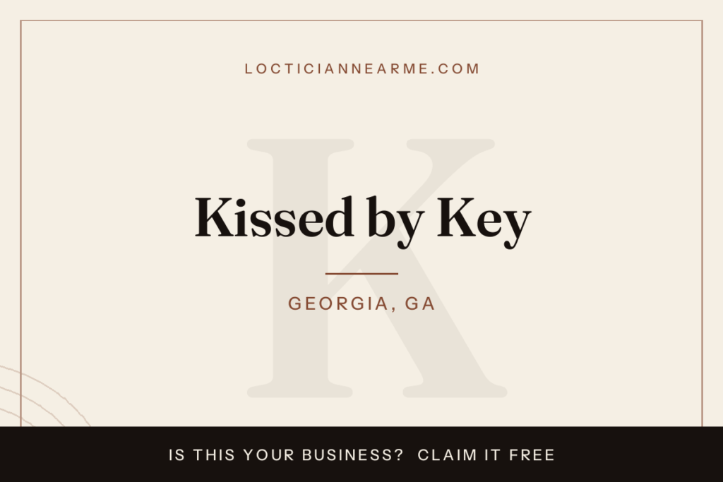 Kissed by Key loctician in Georgia, GA — locs, retwist and natural hair care
