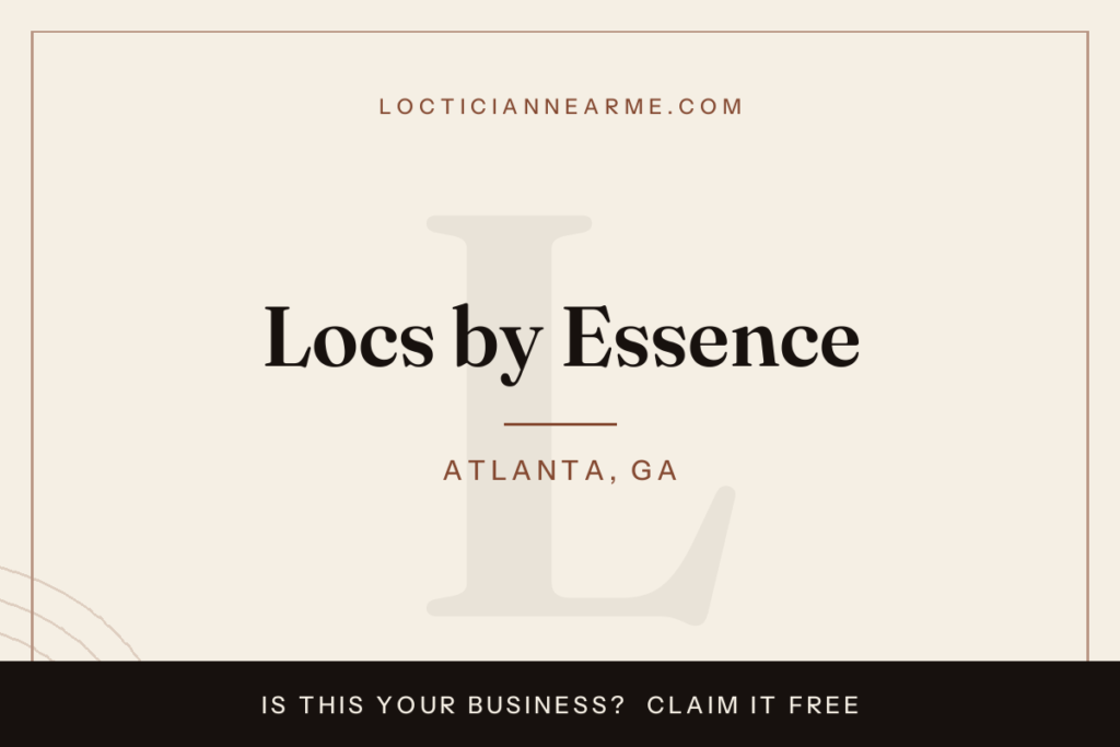 Locs by Essence loctician in Atlanta, GA — locs, retwist and natural hair care