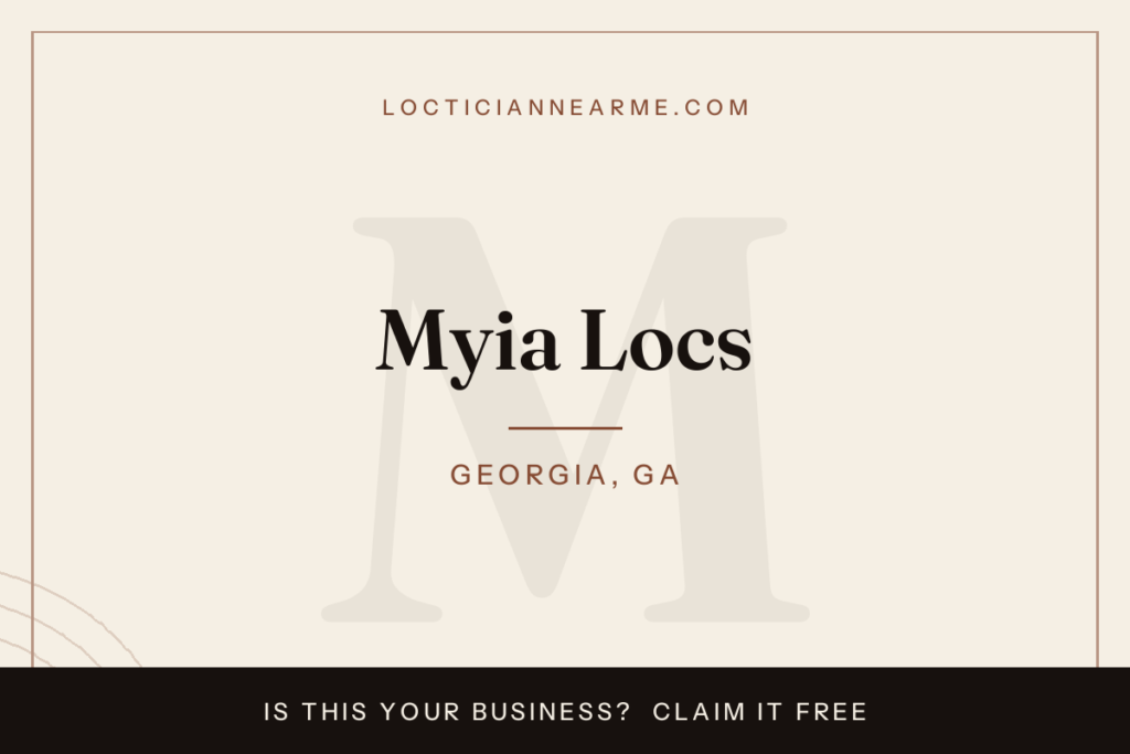 Myia Locs loctician in Georgia, GA — locs, retwist and natural hair care