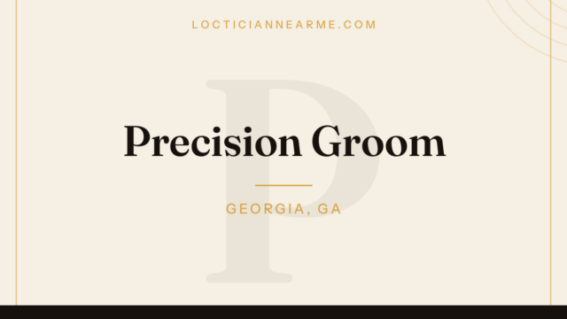 Precision Groom loctician in Georgia, GA — locs, retwist and natural hair care
