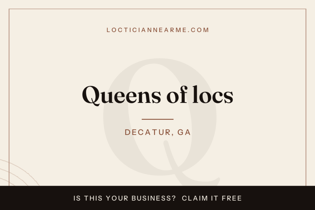 Queens of locs loctician in Decatur, GA — locs, retwist and natural hair care