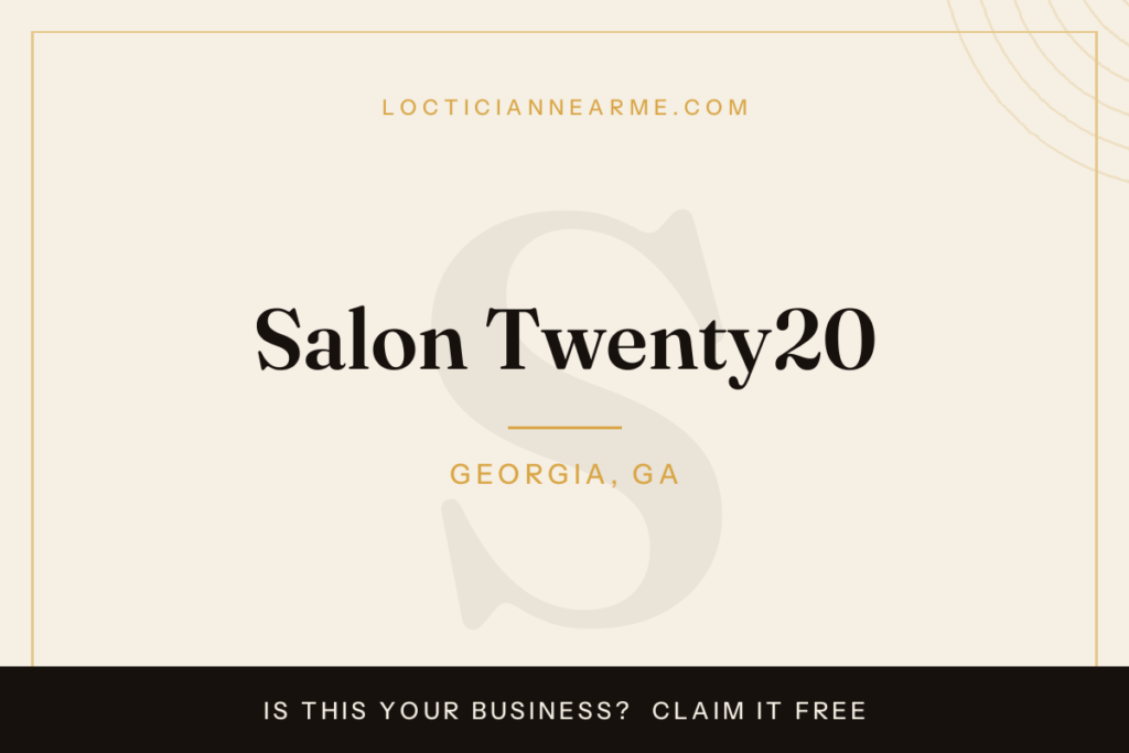 Salon Twenty20 loctician in Georgia, GA — locs, retwist and natural hair care