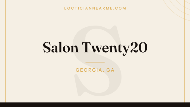Salon Twenty20 loctician in Georgia, GA — locs, retwist and natural hair care