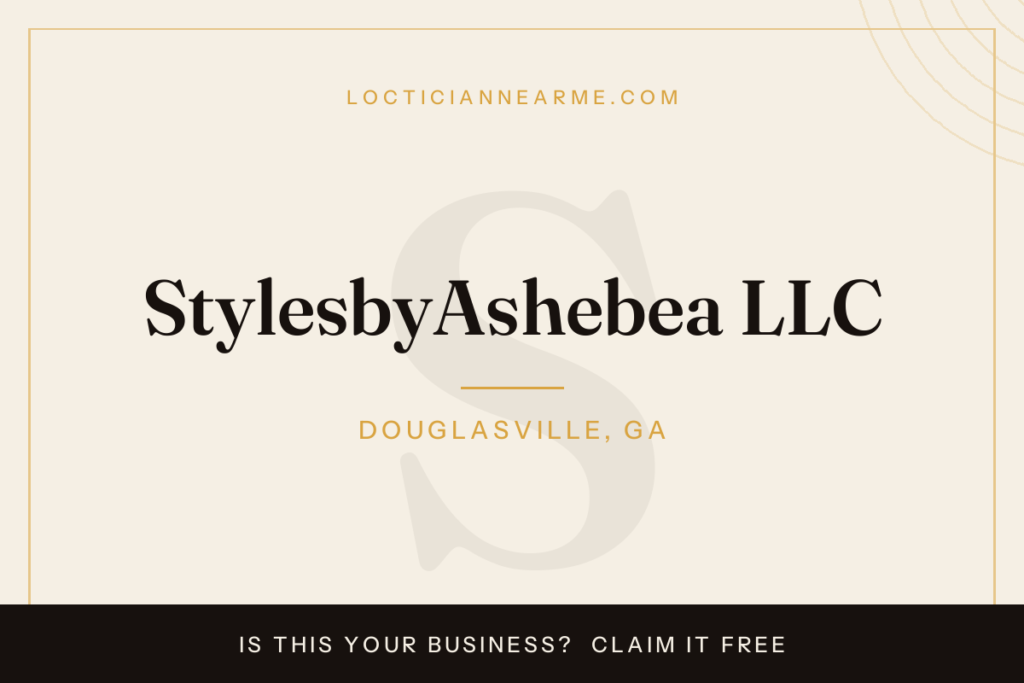 StylesbyAshebea LLC loctician in Douglasville, GA — locs, retwist and natural hair care