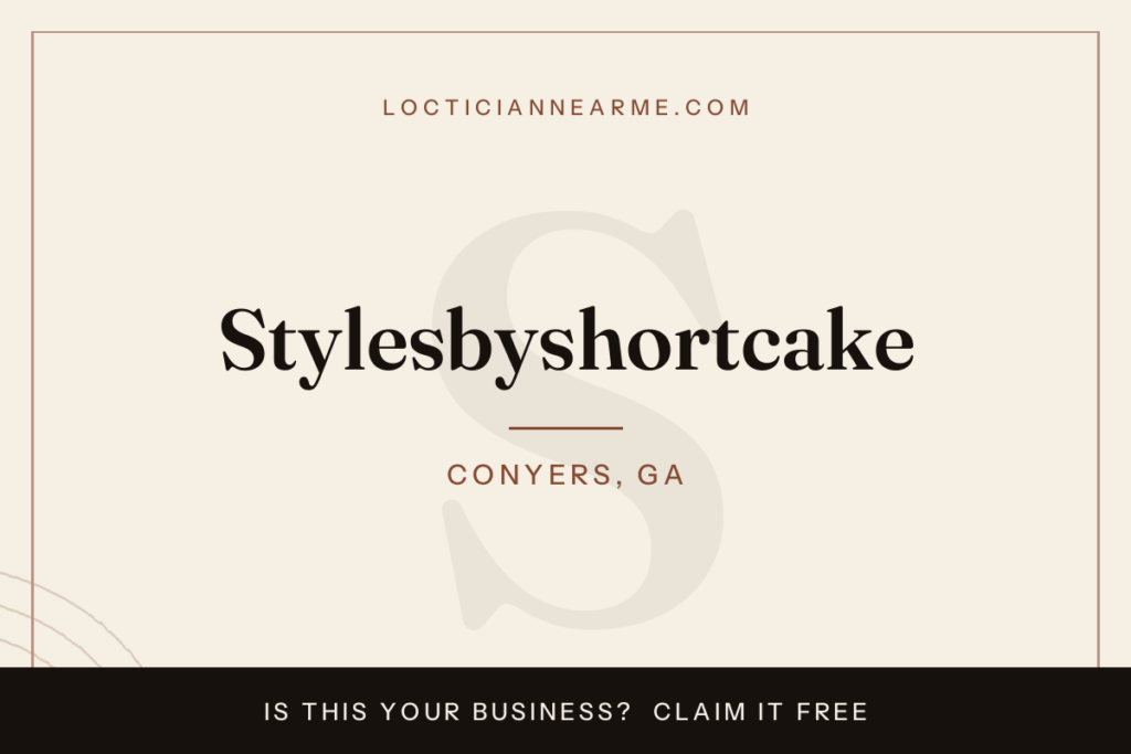 Stylesbyshortcake loctician in Conyers, GA — locs, retwist and natural hair care