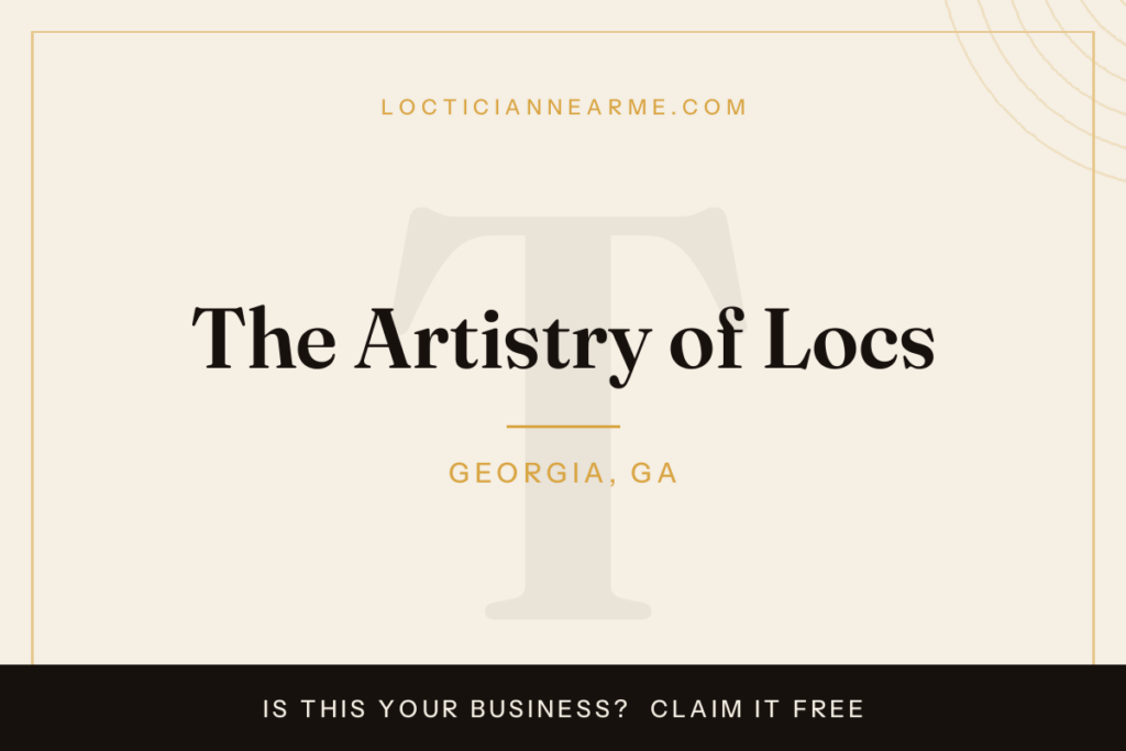 The Artistry of Locs loctician in Georgia, GA — locs, retwist and natural hair care